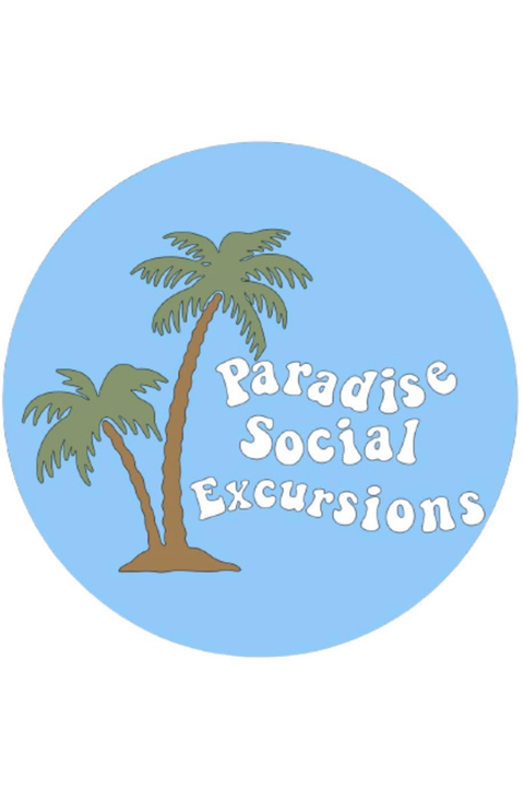 Paradise Social Excursions